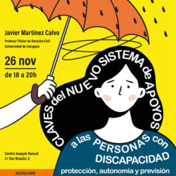 Claves del nuevo sistema de apoyos a personas con discapacidad